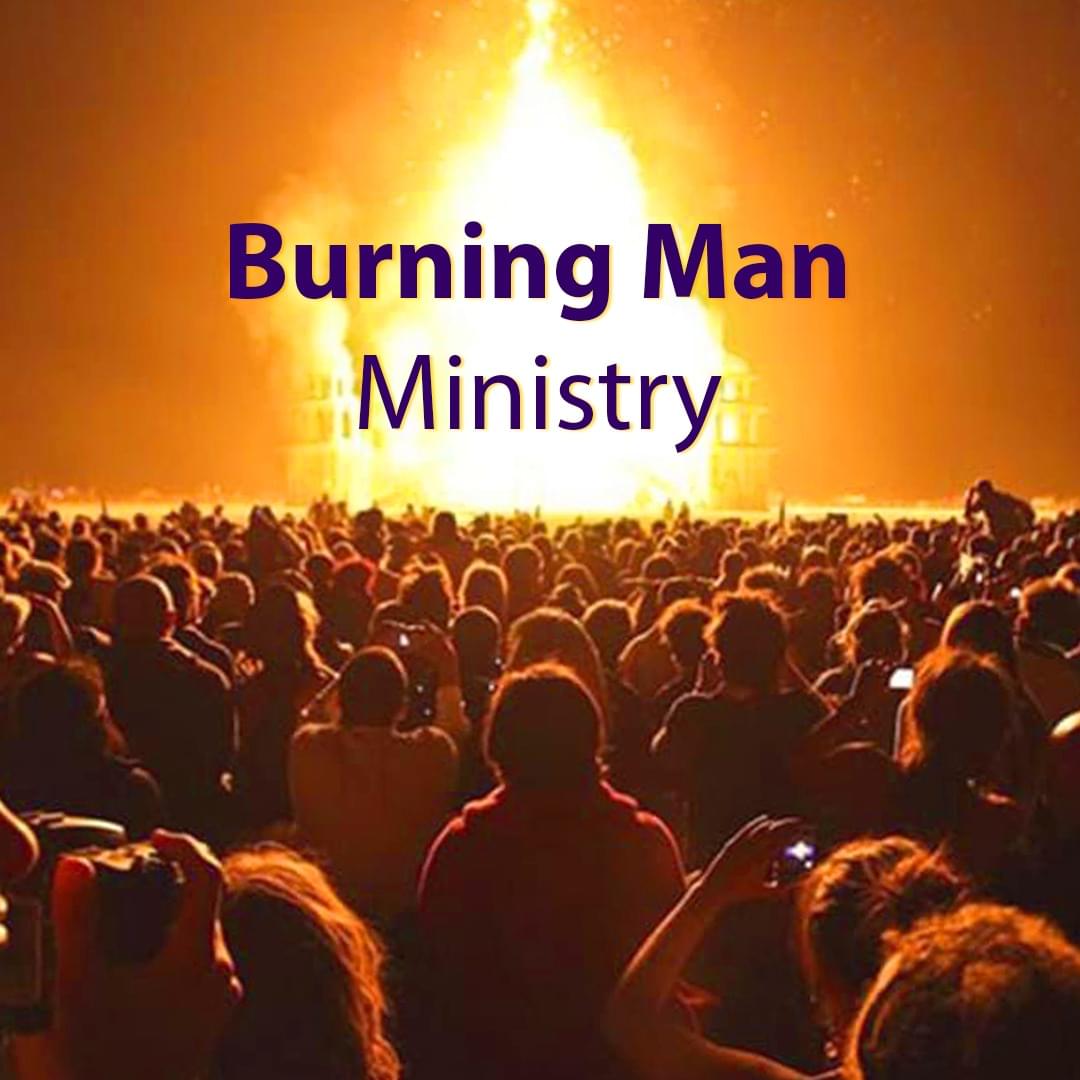 Burning Man Ministry